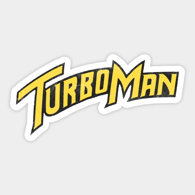 Turbo Man Sticker by Clobberbox